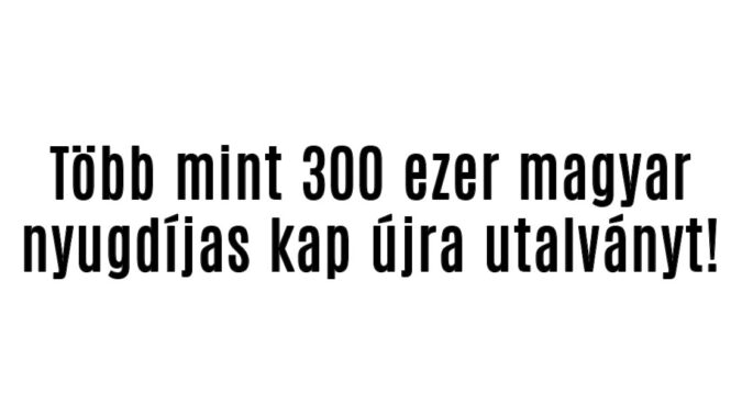 300 ezer magyar kap utalványt a napokban!